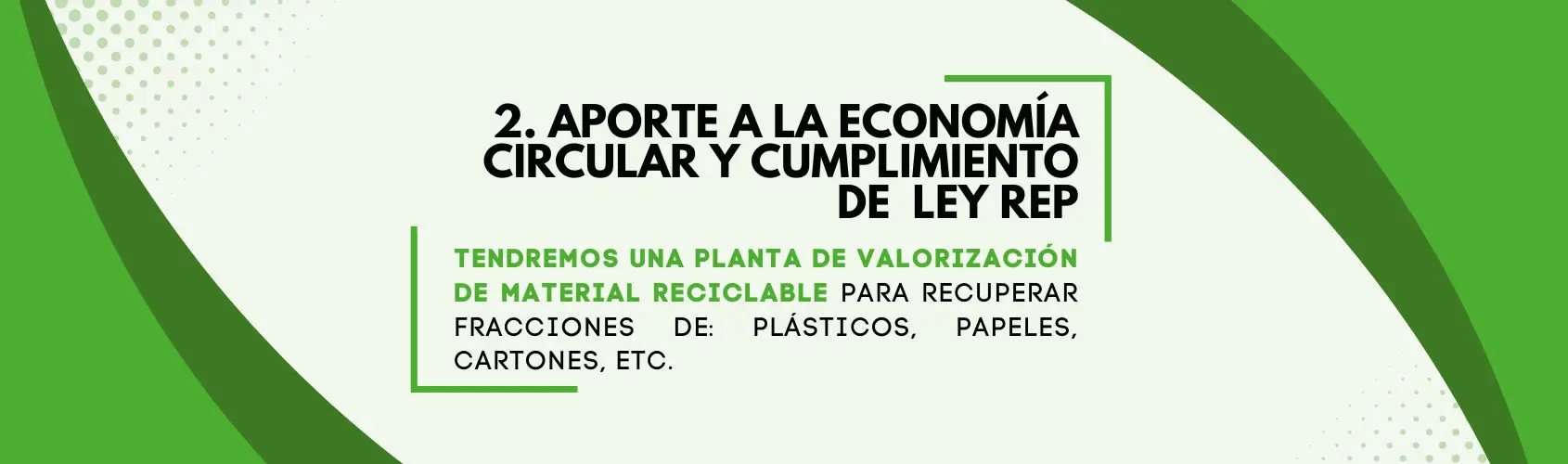 Aporte a la economía circular y cumplimiento de la Ley REP